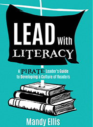Lead With Literacy by Mandy Pierce Ellis