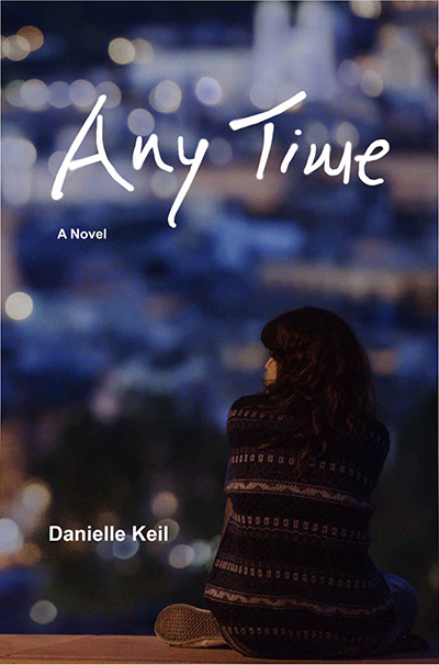 Any Time: A Novel